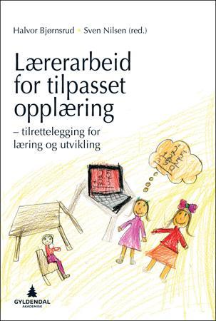 Lærerarbeid for tilpasset opplæring