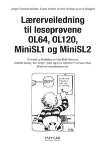 Lærerveiledning til leseprøvene OL64, OL120, MiniSL1 og MiniSL2