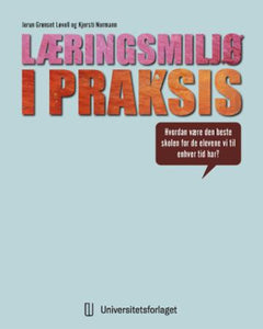 Læringsmiljø i praksis