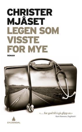 Legen som visste for mye