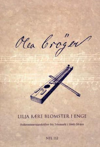 Lilja bære blomster i enge. Bd. 1 og 2