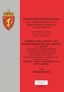 Personopplysningsloven : (lov om behandling av personopplysninger) av 15. juni 2018 nr. 38 : med endringer, sist ved lov av 18. juni 2021 nr. 124 (i kraft 1. januar 2022) : samt forskrifter ; Europapa