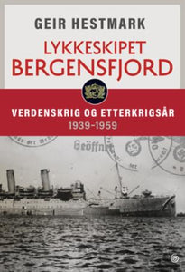 Lykkeskipet Bergensfjord