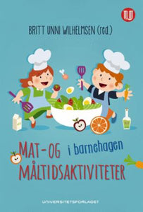 Mat- og måltidsaktiviteter i barnehagen