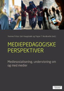 Mediepedagogiske perspektiver