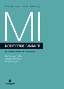 MI - motiverende samtaler