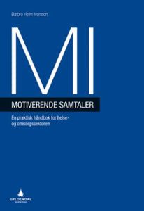 MI - motiverende samtaler