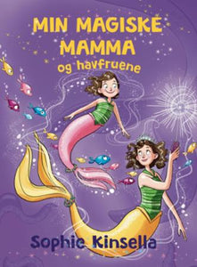 Min magiske mamma og havfruene