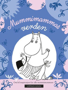 Mummimammas verden