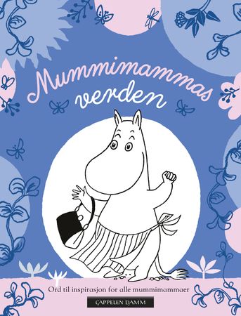 Mummimammas verden