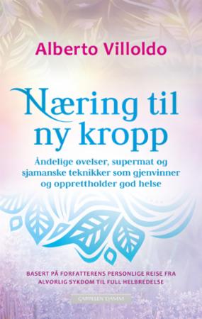 Næring til ny kropp