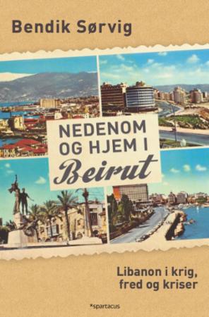 Nedenom og hjem i Beirut