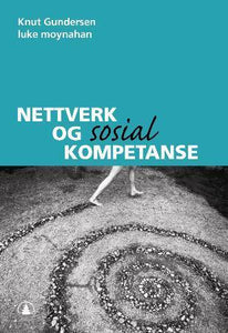 Nettverk og sosial kompetanse