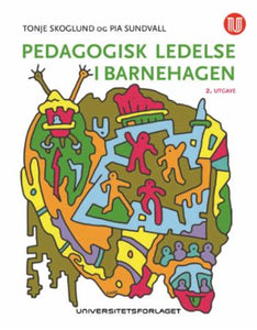 Pedagogisk ledelse i barnehagen