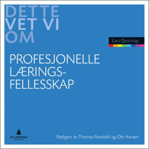 Profesjonelle læringsfellesskap