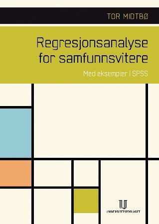 Regresjonsanalyse for samfunnsvitere