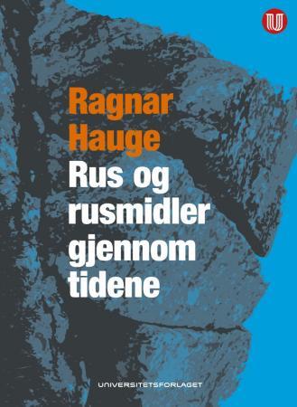 Rus og rusmidler gjennom tidene