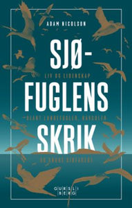 Sjøfuglens skrik