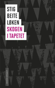 Skogen i tapetet