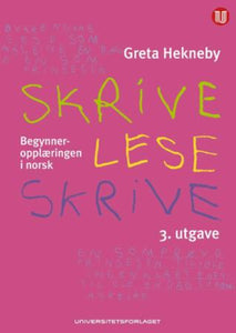 Skrive - lese - skrive