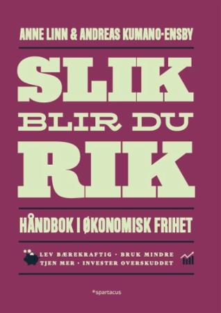 Slik blir du rik!