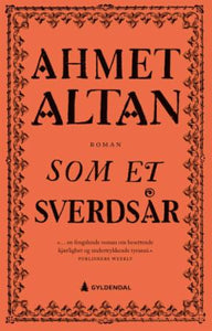 Som et sverdsår