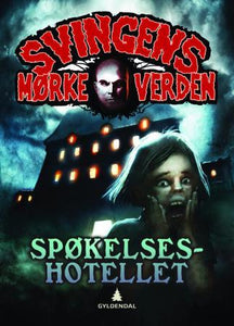 Spøkelseshotellet