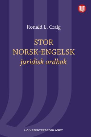 Stor norsk-engelsk juridisk ordbok = Norwegian-English law dictionary : with English-Norwegian index