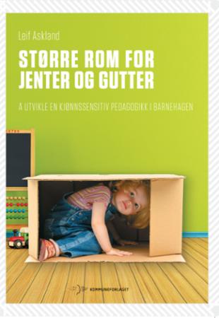 Større rom for jenter og gutter