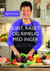 Sunt, raskt og rimelig med Inger