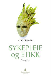 Sykepleie og etikk