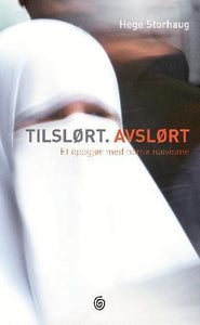 Tilslørt, avslørt