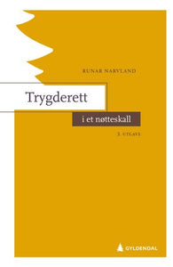 Trygderett i et nøtteskall