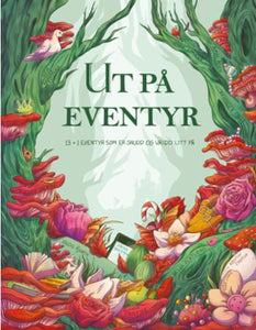 Ut på eventyr