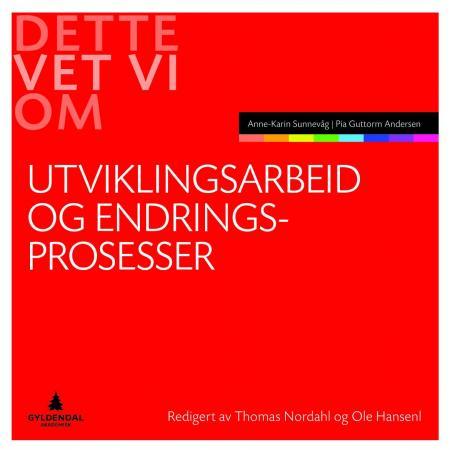 Utviklingsarbeid og endringsprosesser