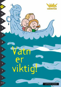 Vatn er viktig!