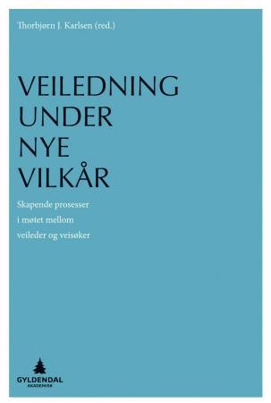 Veiledning under nye vilkår