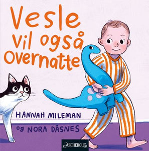 Vesle vil også overnatte