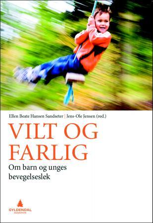 Vilt og farlig